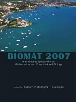 cover image of Biomat 2007--International Symposium On Mathematical and Computational Biology